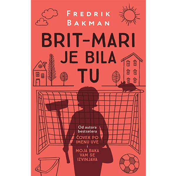 BRIT-MARI JE BILA TU - Fredrik Bakman-1