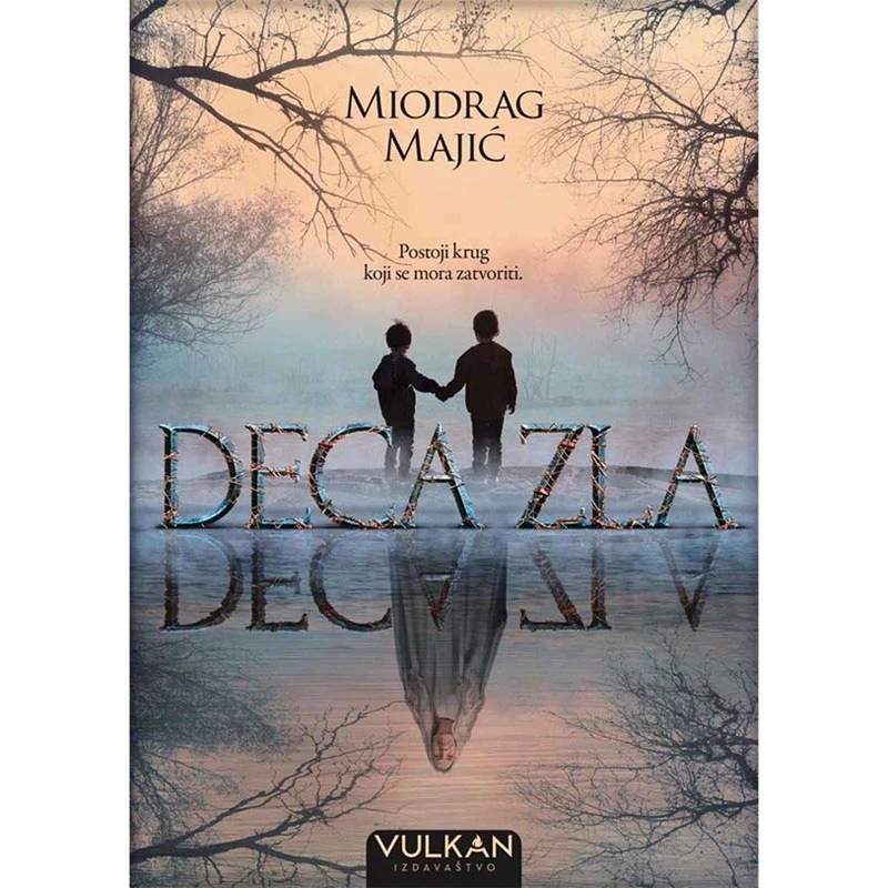 DECA ZLA - MIODRAG MAJIĆ-2