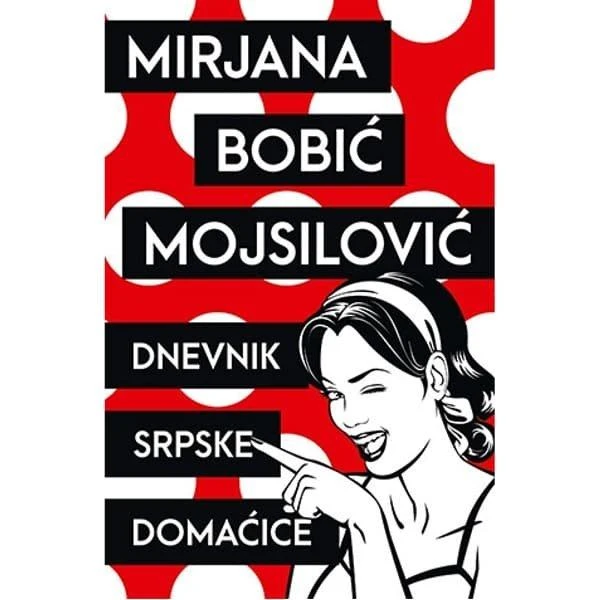 DNEVNIK SRPSKE DOMAĆICE - MIRJANA BOBIĆ MOJSILOVIĆ-1