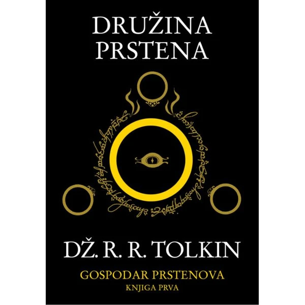 DRUZINA PRSTENA - Dz.R.R.TOLKIN - I Knjiga - Mek Povez-1