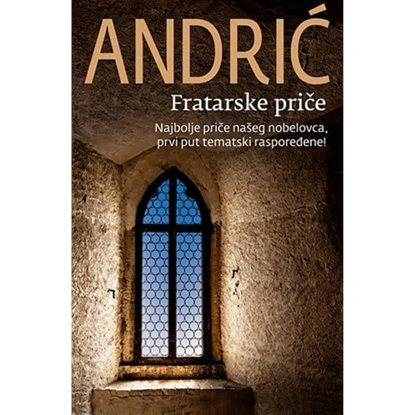 FRATARSKE PRICE - Ivo Andric-1