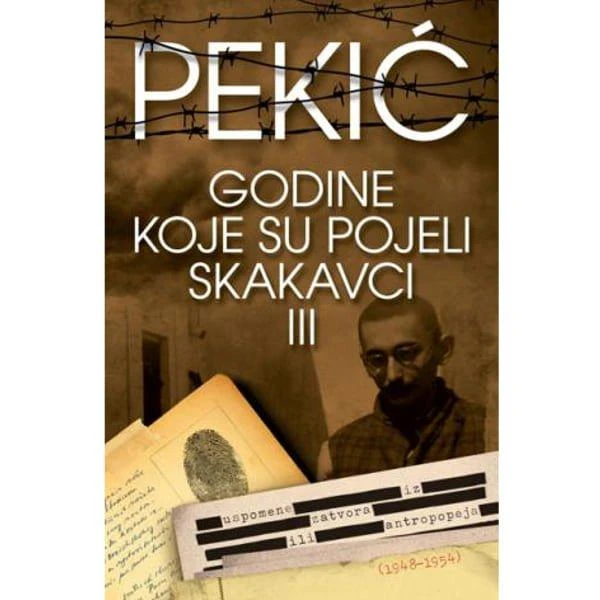 GODINE KOJE SU POJELI SKAKAVCI III - Borislav Pekić-1