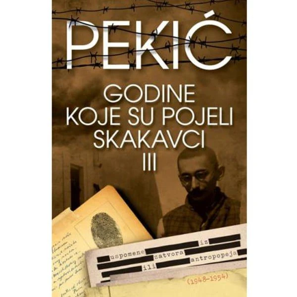 GODINE KOJE SU POJELI SKAKAVCI III - Borislav Pekic-1