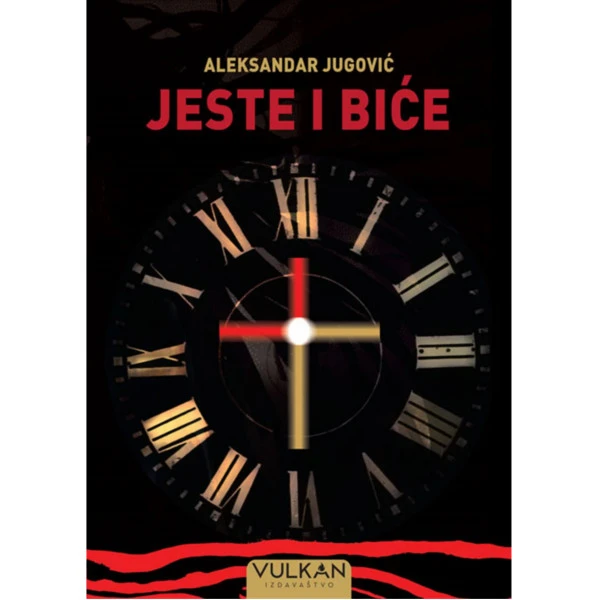 JESTE I BIĆE - ALEKSANDAR JUGOVIĆ-1