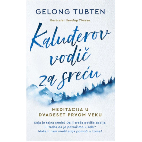 KALUDJEROV VODIC ZA SRECU - Gelong Tubten-1