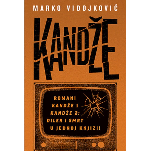 KANDŽE I I II  - Marko Vidojković-1