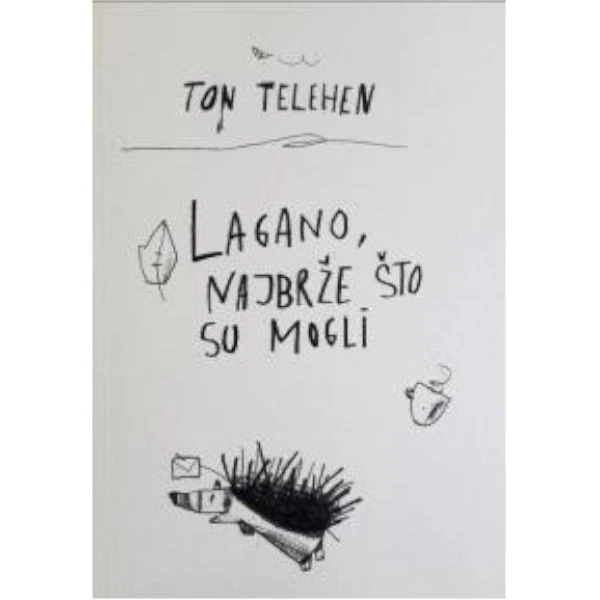 LAGANO, NAJBRŽE ŠTO SU MOGLI - Tom Telehen-1