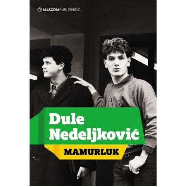 MAMURLUK - DUŠAN NEDELJKOVIĆ-1