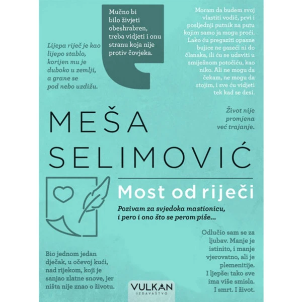 MOST OD RIJEČI - Meša Selimović-1