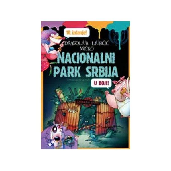 NACIONALNI PARK SRBIJA 1 (U BOJI)-LJUBIČIĆ MIĆKO DRAGOLJU
