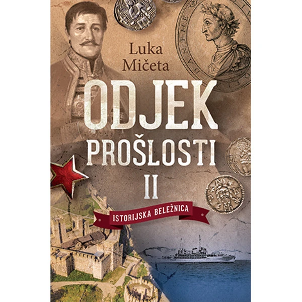 ODJEK PROŠLOSTI II - Luka Mičeta-1