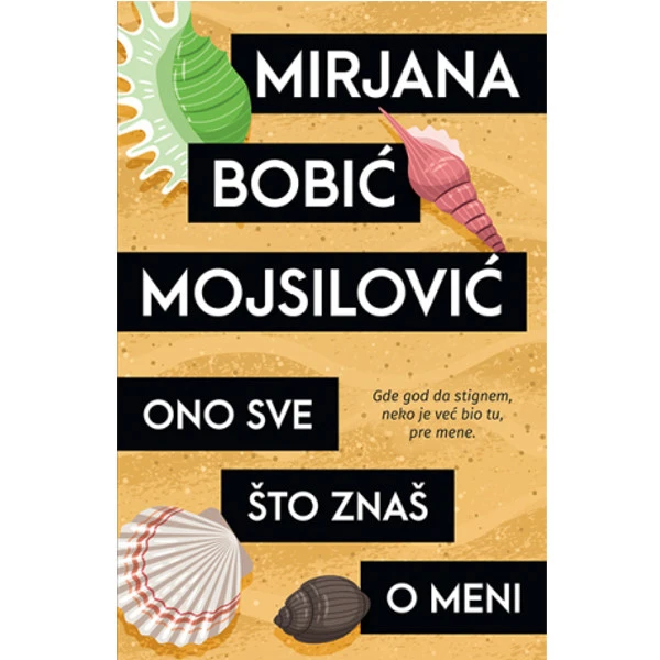 Ono Sve sto Znas O Meni - Mirjana Bobic Mojsilovic-1