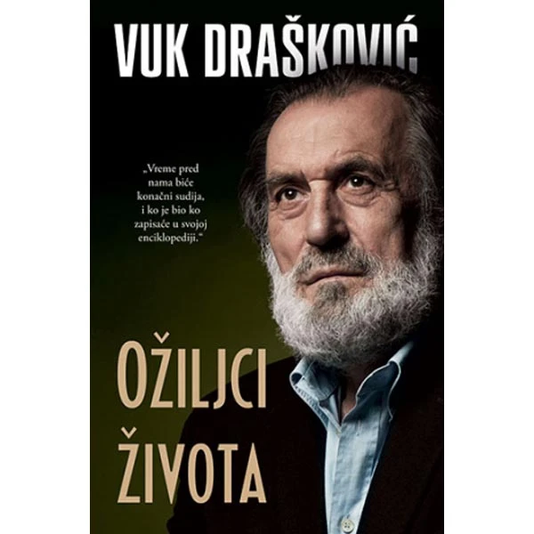 OŽILJCI ŽIVOTA - Vuk Drašković-1