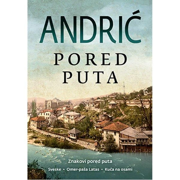 PORED PUTA - Ivo Andric-1