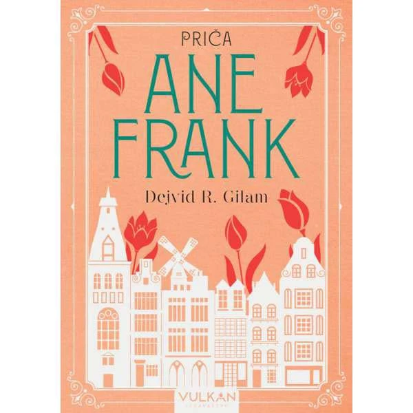 PRIČA ANE FRANK - Dejvid R. Gilam-1