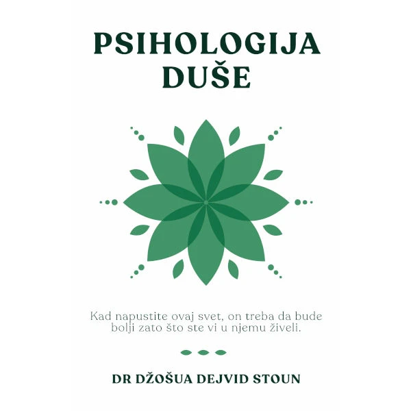 PSIHOLOGIJA DUŠE - Dr Džošua Dejvid Stoun-1