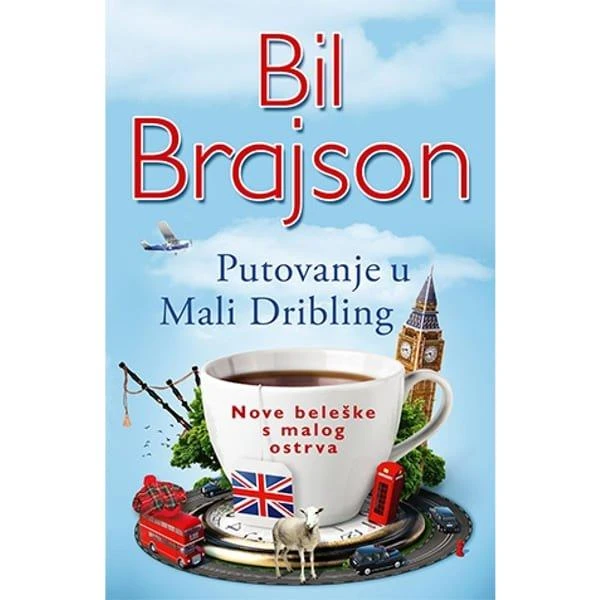PUTOVANJE U MALI DRIBLING - BILL BRYSON-1