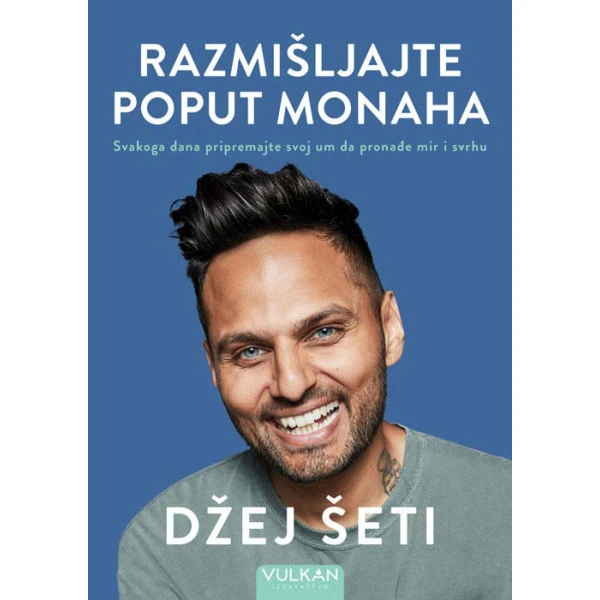 RAZMIŠLJAJTE POPUT MONAHA - Džej Šeti-1