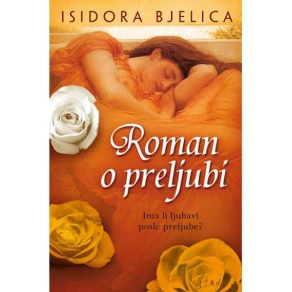 ROMAN O PRELJUBI - ISIDORA BJELICA-1