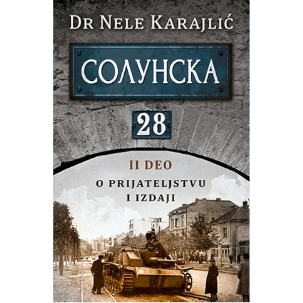 SOLUNSKA 28 - II DEO - DR NELE KARAJLIC-1