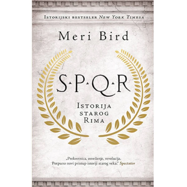 SPQR: ISTORIJA STAROG RIMA - Meri Bird-1