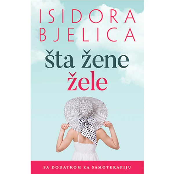 STA ZENE ZELE - Isidora Bjelica-1