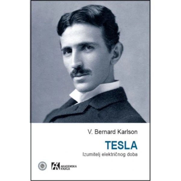 TESLA. IZUMITELJE ELEKTRICNOG DOBA - Bernard Karlson-1