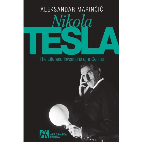 TESLA THE LIFE AND INVENTIONS OF A GENIUS-1