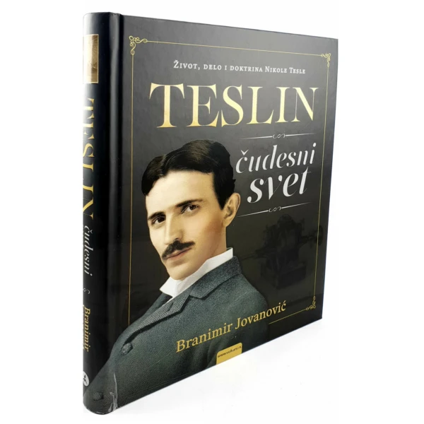 TESLIN ČUDESNI SVET - BRANIMIR JOVANOVIĆ - Nikola Tesla-4