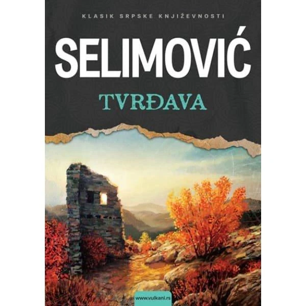 TVRDJAVA - Meša Selimović-1