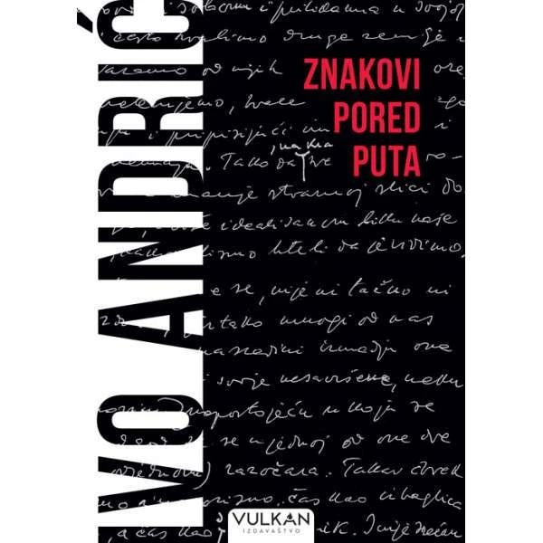 ZNAKOVI PORED PUTA - LATINICA - Ivo Andrić-1