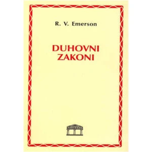 DUHOVNI ZAKONI - Ralf Valdo Emerson