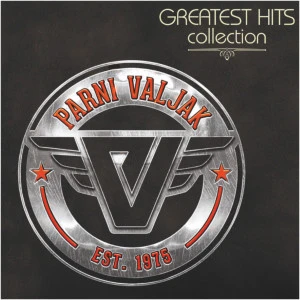GREATEST HITS COLLECTION-PARNI VALJAK