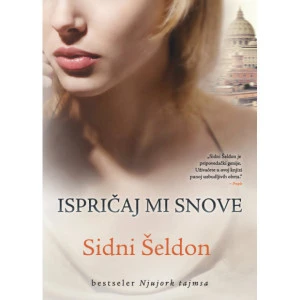 ISPRIČAJ MI SNOVE - SIDNI ŠELDON