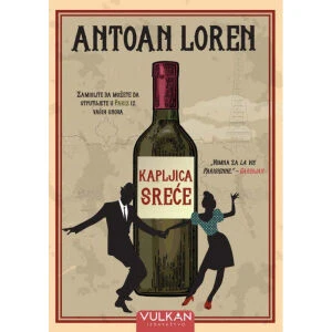 KAPLJICA SREĆE - Antoan Loren