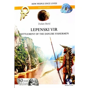 LEPENSKI VIR - BORIĆ DUŠAN