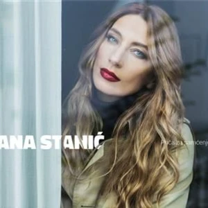 PRIČA ZA PAMĆENJE - ANA STANIĆ