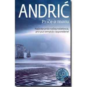 PRIČE O MORU - Ivo Andrić