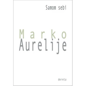 SAMOM SEBI - MARKO AURELIJE