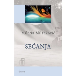 Sećanja - Milutin Milanković