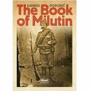 THE BOOK OF MILUTIN - DANKO POPOVIC